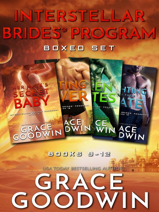 Title details for Interstellar Brides® Program Boxed Set by Grace Goodwin - Available